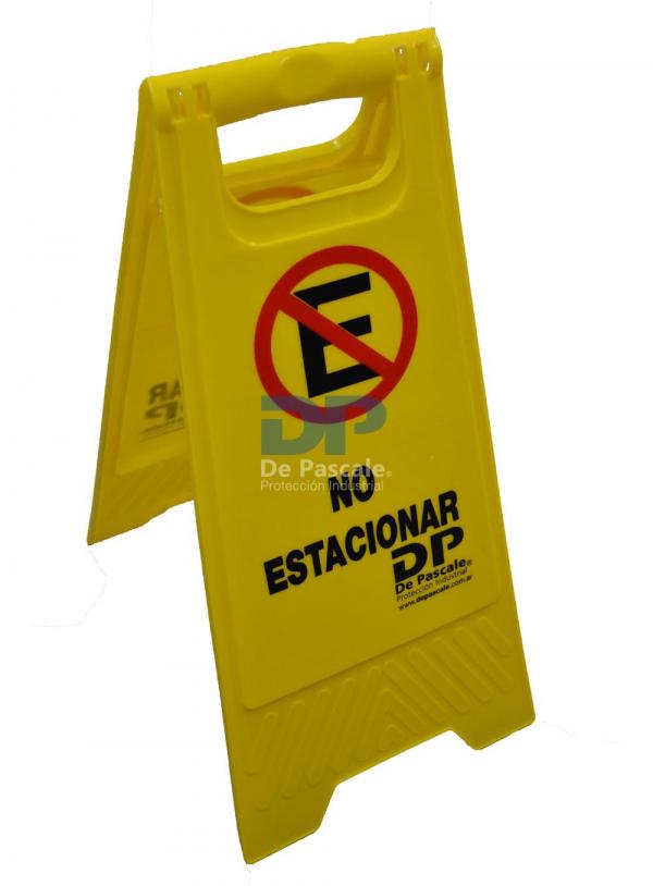 CARTEL PRECAUCION NO ESTACIONAR UCU0002CS